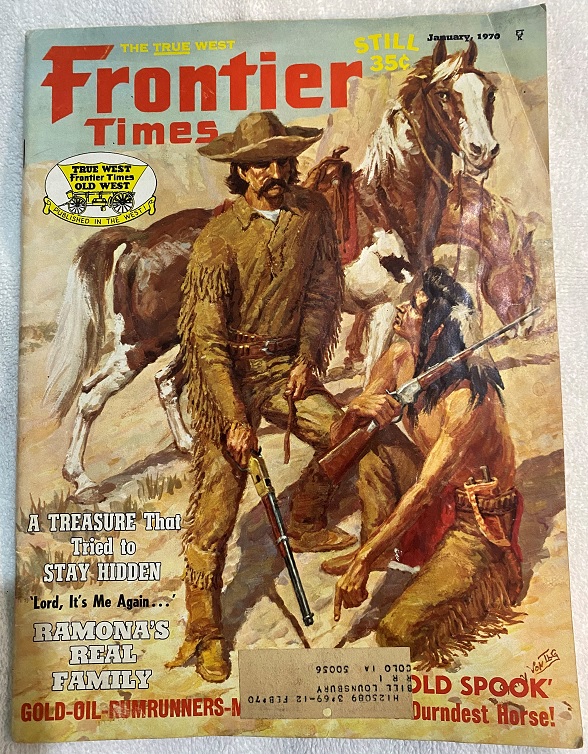 Explore the Wild West with The True West - Frontier Times Magazine from January 1970